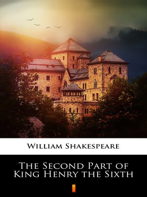 cover image of The Second Part of King Henry the Sixth